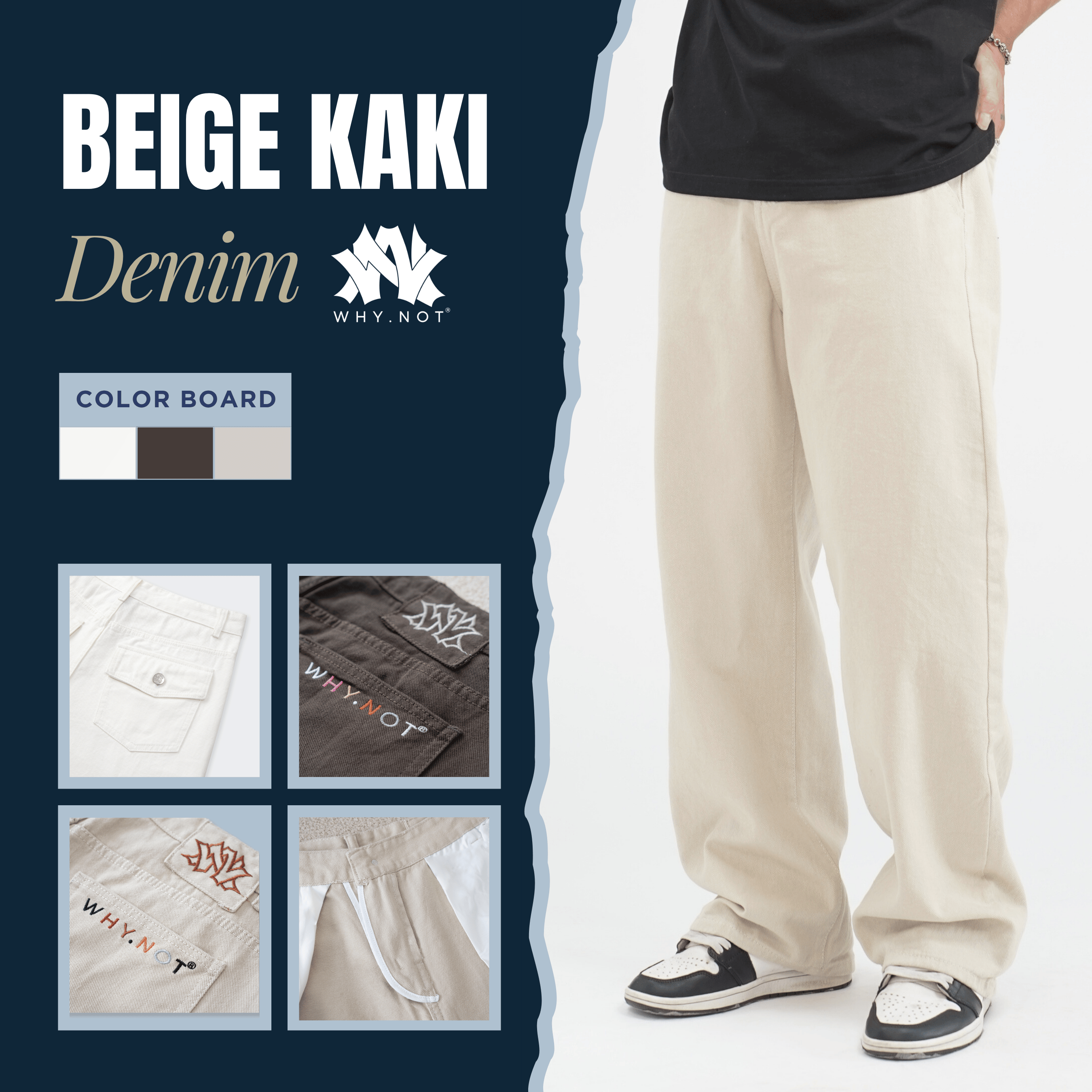 BEIGE KAKI BOYFRIEND JEANS WHY.NOT - Quần Kaki Jean Form Suông Ống Rộng Màu Be Hot trend 2025